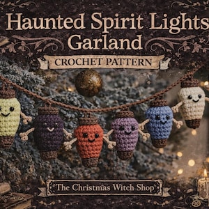 Haunted Spirit Lights Garland Crochet Pattern – Ghostly Halloween Amigurumi Décor (PDF Download)