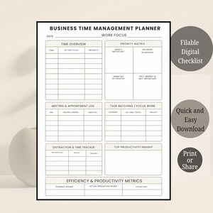 Puede incluir: Un planificador de gestión del tiempo empresarial en blanco y negro con secciones para la descripción general del tiempo, la matriz de prioridades y los registros de reuniones. Incluye texto: "Filable Digital Checklist", "Quick and Easy Download" y "Print or Share".