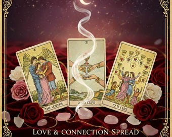 Love & Connection Spread