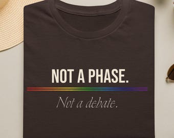 Camiseta "Not a Phase" del Orgullo LGBTQ / Detalle Arcoíris, Camiseta con Mensaje