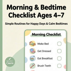 Morning & Bedtime Checklist for Kids Ages 4–7 | Printable Daily Routine Chart | Editable Canva Chore Chart | Calm Kids Routine Tool