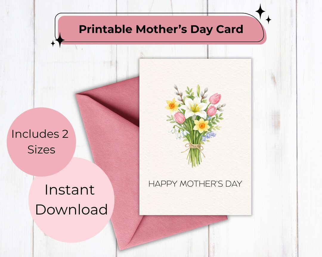 Printable Mother’s Day Card | Blank Inside Floral Card | 5x7 & 4x6 PDF ...