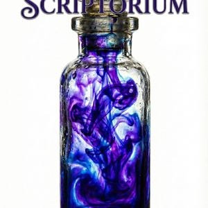 May include: A clear glass bottle with a cork stopper, filled with swirling blue and purple liquid. The text "The Glass Scriptorium" is arched above the bottle, with "A Gothic Cozy Romantasy" below.