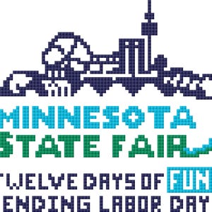 Puede incluir: Un gráfico de arte de píxeles con una silueta de horizonte azul oscuro sobre el texto MINNESOTA STATE FAIR en azul claro y verde. Debajo, el texto dice TWELVE DAYS OF FUN ENDING LABOR DAY en azul oscuro con la palabra FUN en un recuadro azul.