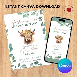 May include: A digital invitation with a watercolor illustration of a Highland cow wearing a floral crown. The text reads "duck oink moo OLIVIA IS TWO!" and "May 18th 3:00PM". A smartphone displays the same design. The Canva logo is visible.