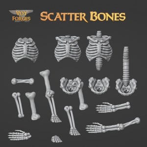 May include: A selection of light grey, 3D-printed skeletal components, including rib cages, leg bones, pelvises, and hands. The text "Scatter Bones" is displayed in gold lettering above the bones, with the Voy Forges logo in the upper left corner.