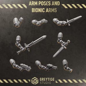 Puede incluir: Una colección de brazos biónicos en miniatura de color gris con varias poses, incluyendo puños cerrados, manos abiertas y brazos sosteniendo espadas o pistolas futuristas. El texto ARM POSES AND BIONIC ARMS y GREYTIDE STUDIO es visible.