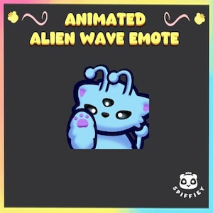 May include: An animated digital graphic featuring a light blue alien creature with three eyes and two antennae waving its paw. The text reads ANIMATED ALIEN WAVE EMOTE at the top, with a small panda logo in the corner labeled SPIFFIEY at the bottom.