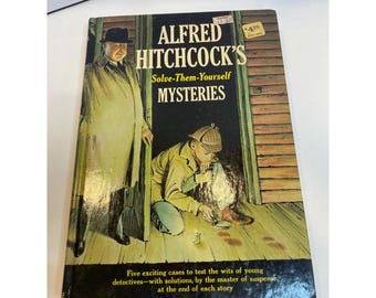 Alfred Hitchcock's Solve-Them-Yourself Mysteries 1963 Hardcover Vintage Book