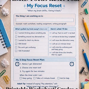 Puede incluir: Hoja de trabajo imprimible de la herramienta de reinicio de enfoque para el TDAH para los grados 3-6. La hoja de trabajo incluye un plan de reinicio de enfoque con pasos para gestionar las distracciones. Un temporizador digital muestra 2:00. Lápices, clips y artículos de papelería rodean la hoja.