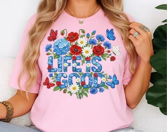 Chemise couleurs confort, la vie c'est bien, T-shirt floral marguerite, Chemise fleurs sauvages, T-shirt citation inspirante, T-shirt ondes positives, T-shirt mignon fleurs printanières