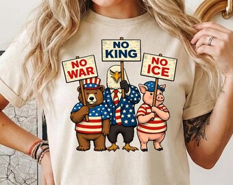 No King No War No ICE Comfort Colors No Kings In America T-Shirt Anti Trump Shirt, Political Protest Anti Maga Fascism Tee Democracy Justice