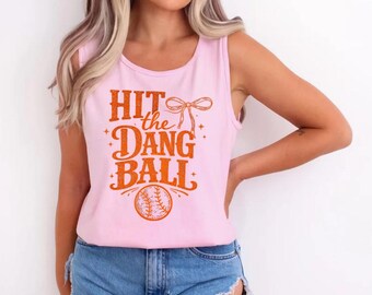 Hit The Dang Ball Shirt, Softball Mom Gift Tee, Game Day Shirt, Baseball Sister Tee, Coach Wife Shirt, Ballpark Fan Tee, Team Spirit Shirt