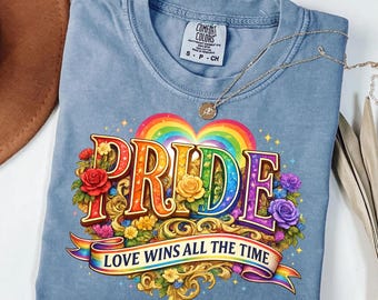 Comfort Colors® Pride Gift Shirt, LGBTQ Pride Tee, Love Wins Shirt, Rainbow Ally Tshirt, Queer Support Tee, Equality Inclusive Love Gift Tee