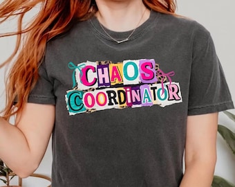 Chaos Coordinator Mama Shirt Funny Mom Life Gift Mothers Day Humor Boss Mom Graphic Tee Busy Mom Manager Mother Outfit Cute Apparel Gift