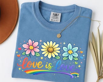 Love Is Love Shirt, LGBTQ Pride Tee, Floral Equality Tshirt, Queer Gift Shirt, Inclusive Ally Tee, Daisy Rainbow Support Shirt, Unity Shirt