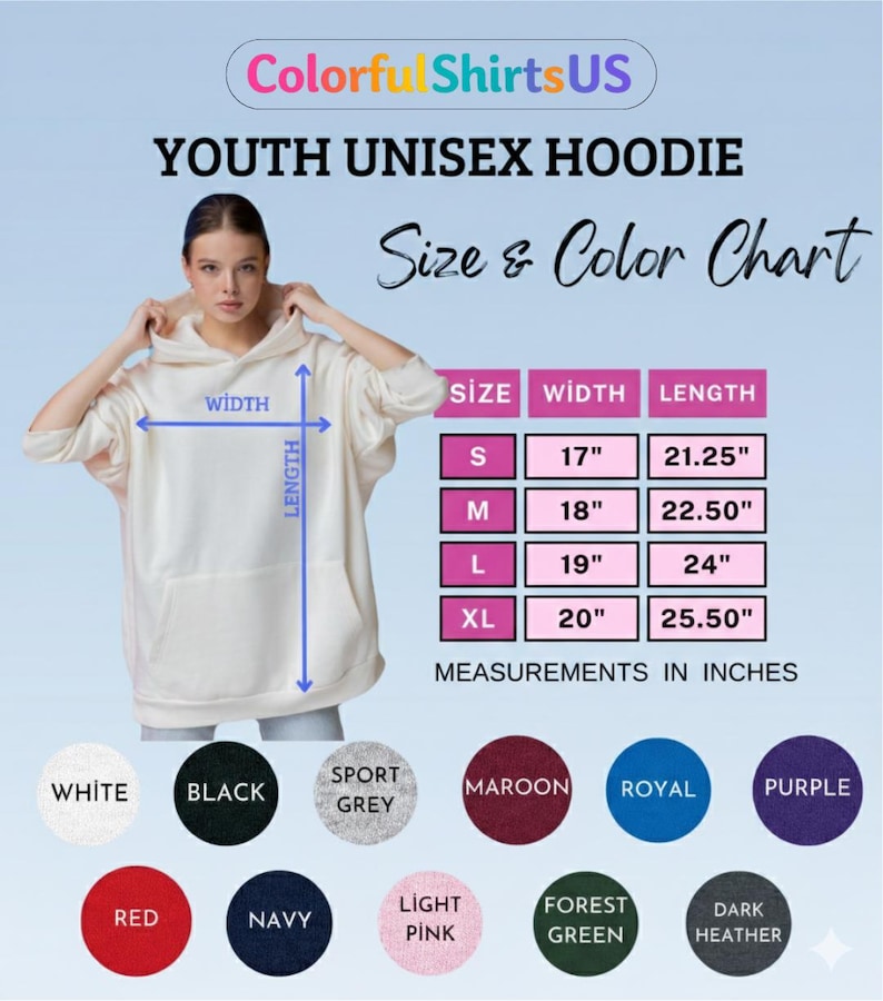Pu&ograve; includere: Una tabella delle taglie e dei colori per felpe con cappuccio unisex per giovani, con una felpa bianca, frecce di larghezza e lunghezza. Una tabella elenca le taglie S, M, L e XL con misure in pollici e campioni di colore circolari etichettati.