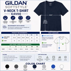 May include: Navy blue Gildan Softstyle V-neck t-shirt, size chart included. Features include a modern classic fit, seamless body, and a tear-away label. Made with 4.5-ounce, 100% ring spun cotton. Measurements are in inches.