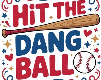 Baseball Motivation SVG - Hit the Dang Ball Design (Digitaler Download)