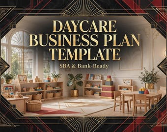 Daycare Business Plan Template | Childcare Center Startup Plan | SBA Bank Ready Fillable