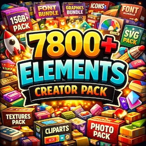 May include: A vibrant graphic showcasing a creator pack with the text "7800+ ELEMENTS CREATOR PACK." The image features various bundles labeled "Font Bundle," "Graphics Bundle," "Icons+," "SVG Pack," "Textures Pack," "Cliparts," and "Photo Pack."