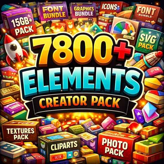 7800+ Elements Creator Bundle, Graphics, Fonts, Mockups, Creative Maker, SVG PNG JPG, Illustrator Vectors, Templates, Social Media Assets