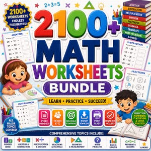 May include: A digital educational bundle titled 2100+ Math Worksheets featuring colourful text, maths problem examples, and illustrations of children studying. The bundle includes topics like addition, subtraction, multiplication, division, fractions, decimals, geometry, and word problems with icons for grades K-12.