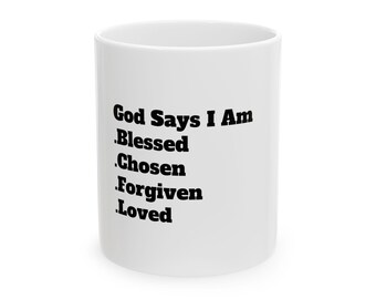 Taza cristiana: Dios dice que soy bendecido, elegido, perdonado y amado. Taza de café con fe.