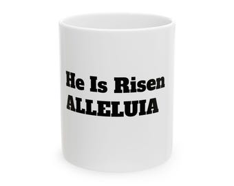 Taza de café de cerámica "Él ha resucitado"