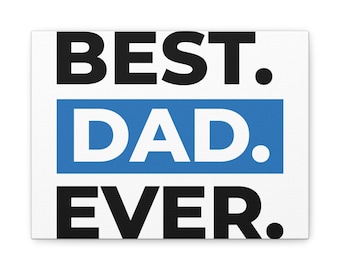 Impresión en lienzo "Dad Ever", arte mural con tipografía moderna