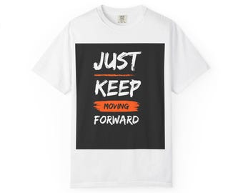 Camiseta "Sigue Adelante" / Camiseta con Tipografía Motivacional