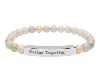 Pulsera de barra de piedra grabada "Better Together" / Pulsera de cuentas elásticas