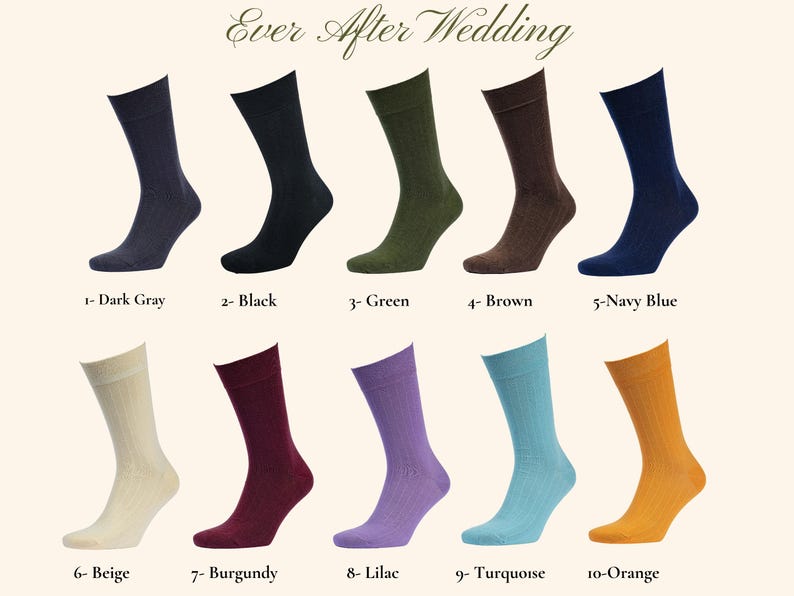 May include: Ten pairs of ribbed dress socks in a range of colours: dark grey, black, green, brown, navy blue, beige, burgundy, lilac, turquoise, and orange. The socks are displayed against a cream background. The text "Ever After Wedding" is at the top.