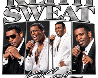 Keith Sweat, PNG, R&B, Shirt Design, 90s, Music Graphic, Digital Download