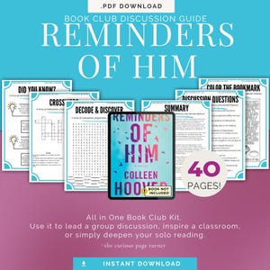Puede incluir: Kit de club de lectura digital para "Reminders of Him" de Colleen Hoover. El kit incluye preguntas de discusión, un crucigrama y un resumen. La portada del libro se muestra en una tableta. El kit tiene 40 páginas.