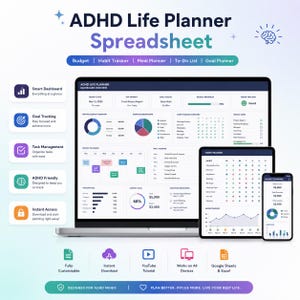 May include: A digital ADHD Life Planner Spreadsheet displayed on a laptop, tablet, and phone. The interface includes sections for budget, habit tracking, meal planning, to-do lists, and goal planning. The design is clean with a teal and purple color scheme.