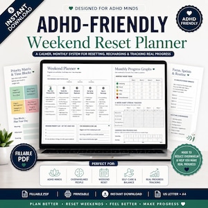 May include: A digital ADHD-friendly weekend reset planner displayed on a laptop screen, featuring sections for monthly progress graphs, habit tracking, priority matrix, and time blocks. The layout includes fillable PDF forms for planning.
