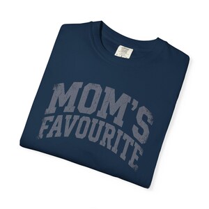 Comfort Colors Unisex Moms Favorite Shirt, Funny Mothers Day Shirt, Favorite Daughter Son Tee, Retro Graphic Tee Gift
