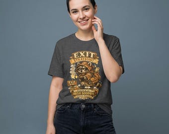 Viral Funny Pub Tee, Bar Exit Shirt, Exit Strategist Raccoon T-Shirt, Irish Goodbye Illustration