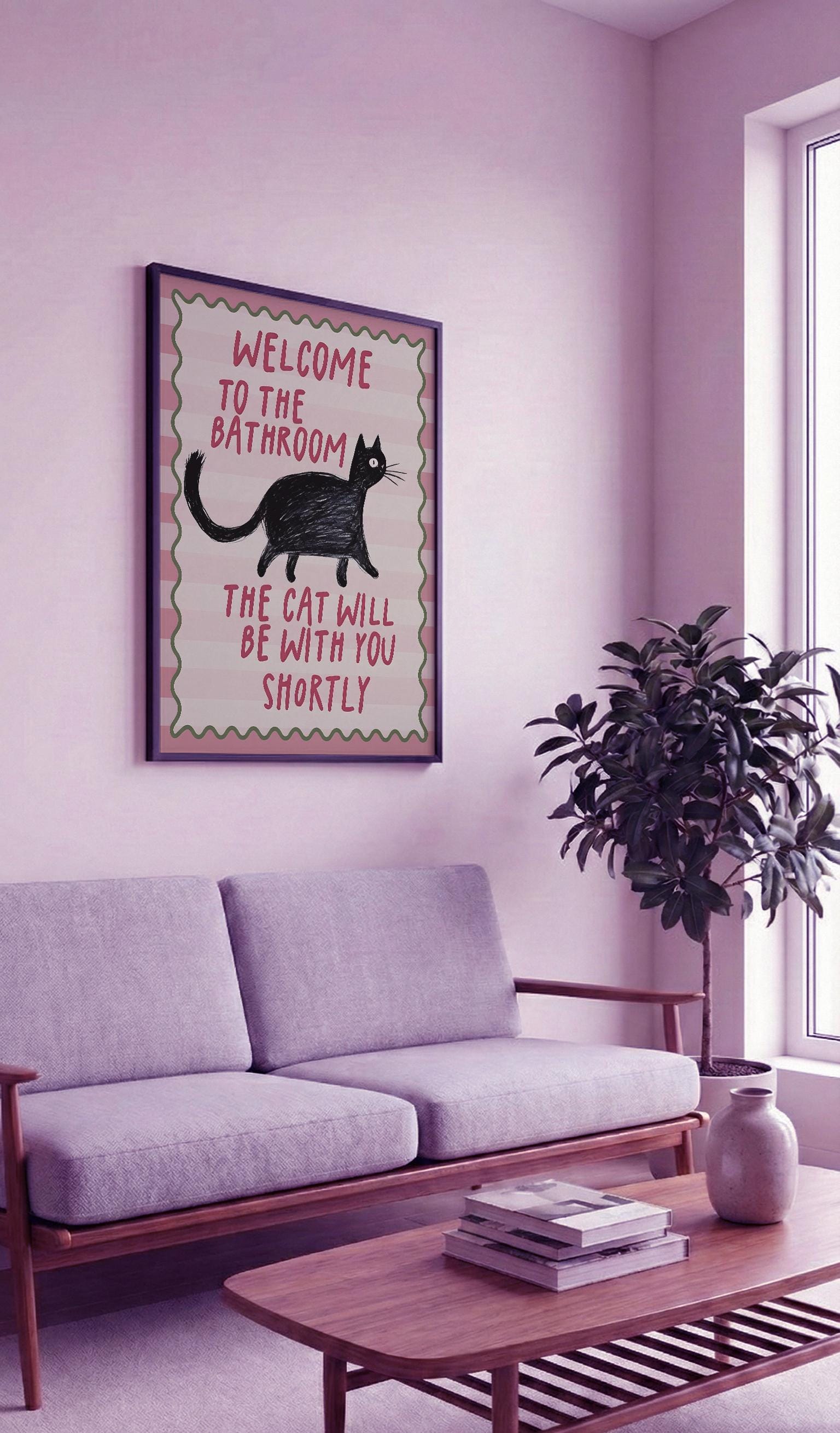 Cat Bathroom Sign | Funny Welcome Art Print (poster) - Etsy