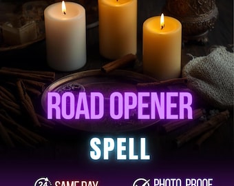 Powerful Road Opener Spell Casting, Clear Obstacles to Love, Success, Peace & Financial Flow