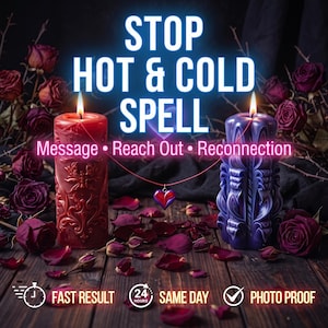 May include: Two carved pillar candles, one red and one purple, stand among dark red roses. Text reads: STOP HOT & COLD SPELL, Message • Reach Out • Reconnection, FAST RESULT, 24 HOURS SAME DAY, and PHOTO PROOF. A small heart pendant hangs between them.