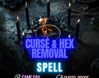 Curse & Hex Removal Spell, Aura Cleansing, Negative Energy Purification and Same Day Protection