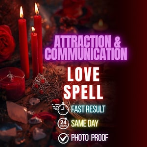 Attraction and Communication Love Spell, Improve Bonding, Strengthen Interest & Open Dialogue