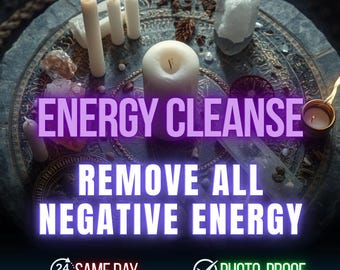 Energy Cleanse Spell, Remove Negative Energy and Evil Eye Energy, Protection from Bad Luck, Negative Entity Removal