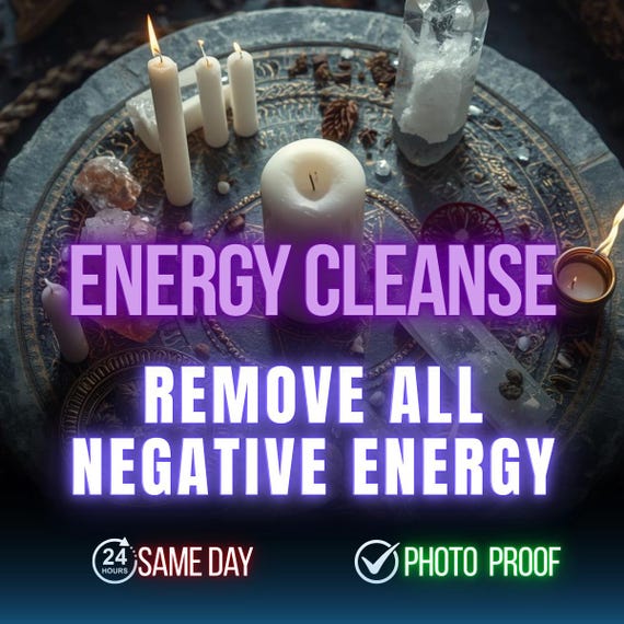 Energy Cleanse Spell, Remove Negative Energy and Evil Eye Energy, Protection from Bad Luck, Negative Entity Removal