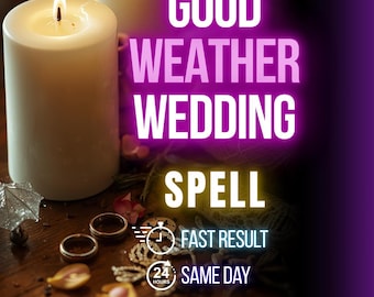 Good Weather Spell for Wedding, Sunshine Blessing Ritual for Perfect Ceremony & No Rain