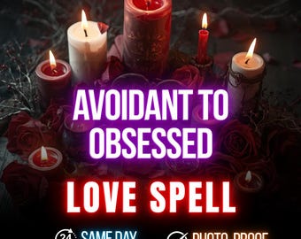 Avoidant to Obsessed Love Spell, Twin Flame Attraction Ritual, Romantic Magnetism Spell, Intense Love Energy Invocation