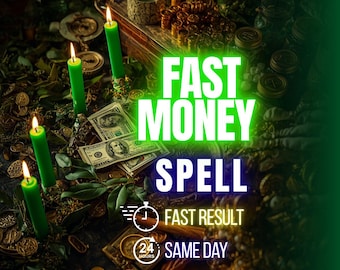 Fast Money Spell, SAME DAY Wealth Ritual, Attract Rapid Financial Flow, Prosperity & Abundance