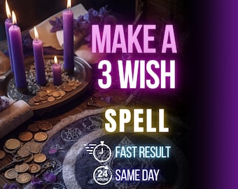 Make a Wish Spell, Manifest Three Desires, Same Day Magical Activation for Dream Fulfillment